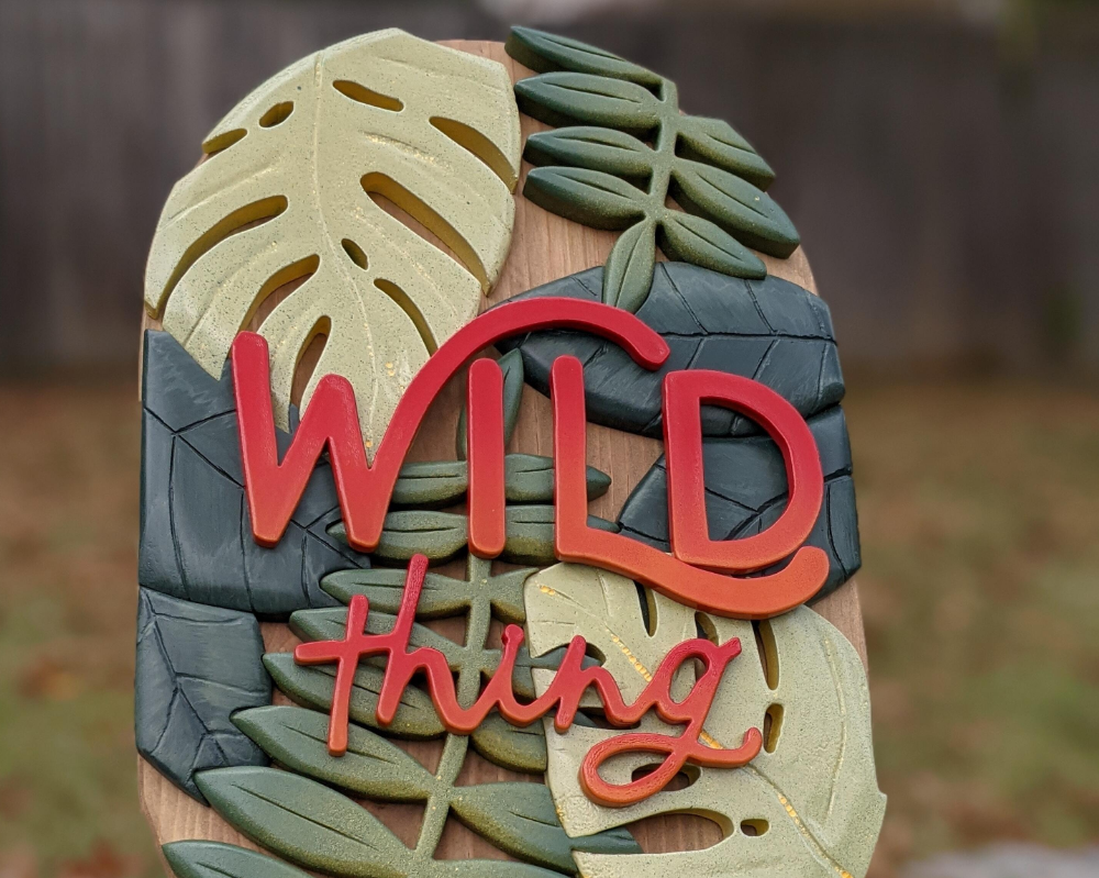 Wild Thing Wall Sign